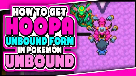 mega hoopa unbound|how to make hoopa unbound.